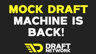 MOCK DRAFT MACHINE IS BACK! (Mock Drafts)
